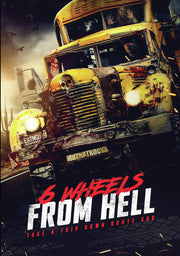 6 Wheels from Hell - 