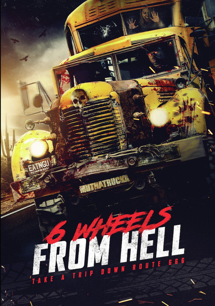6 Wheels from Hell - 