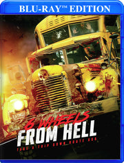 6 Wheels from Hell - 