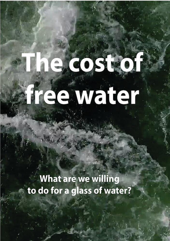 The Cost of Free Water - 