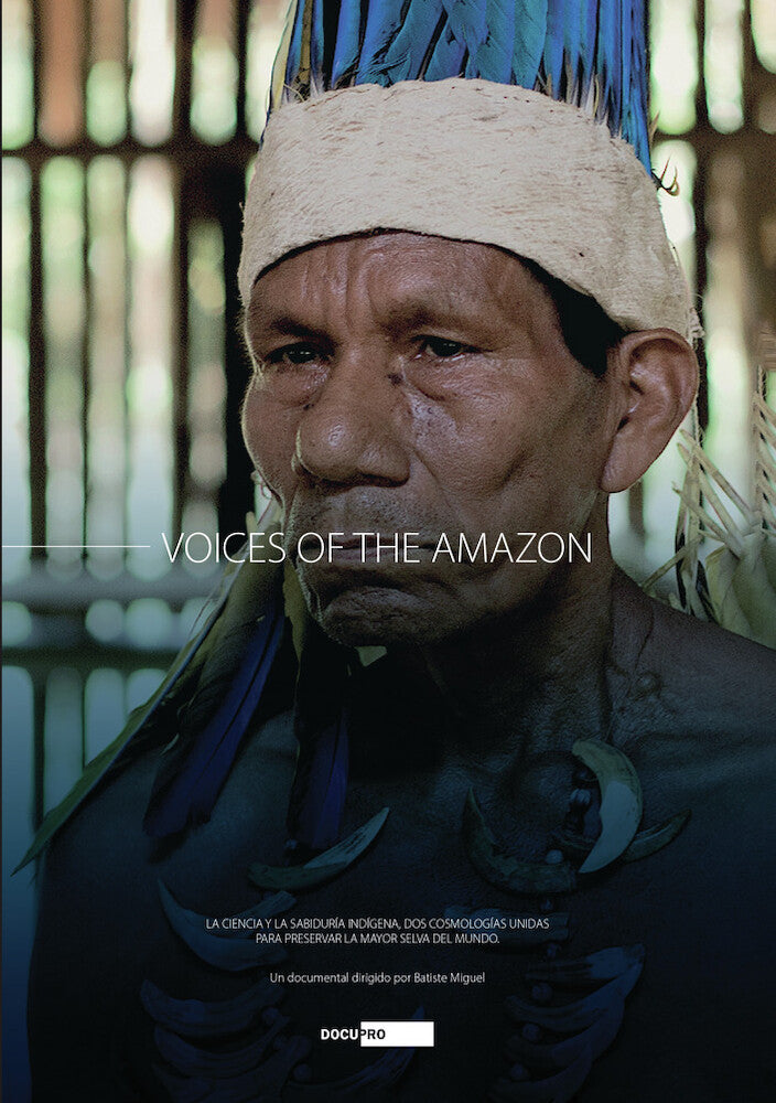Voices of the Amazon - 
