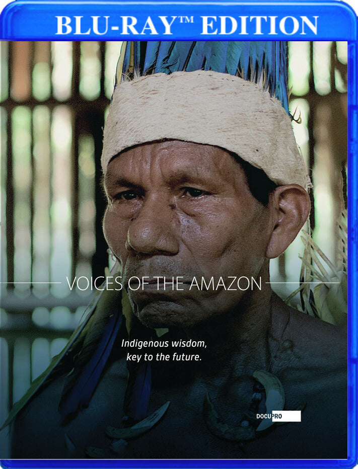 Voices of the Amazon - 
