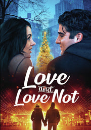 Love and Love Not - 