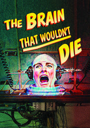 The Brain That Couldn't Die - 