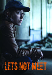 Let's Not Meet - 