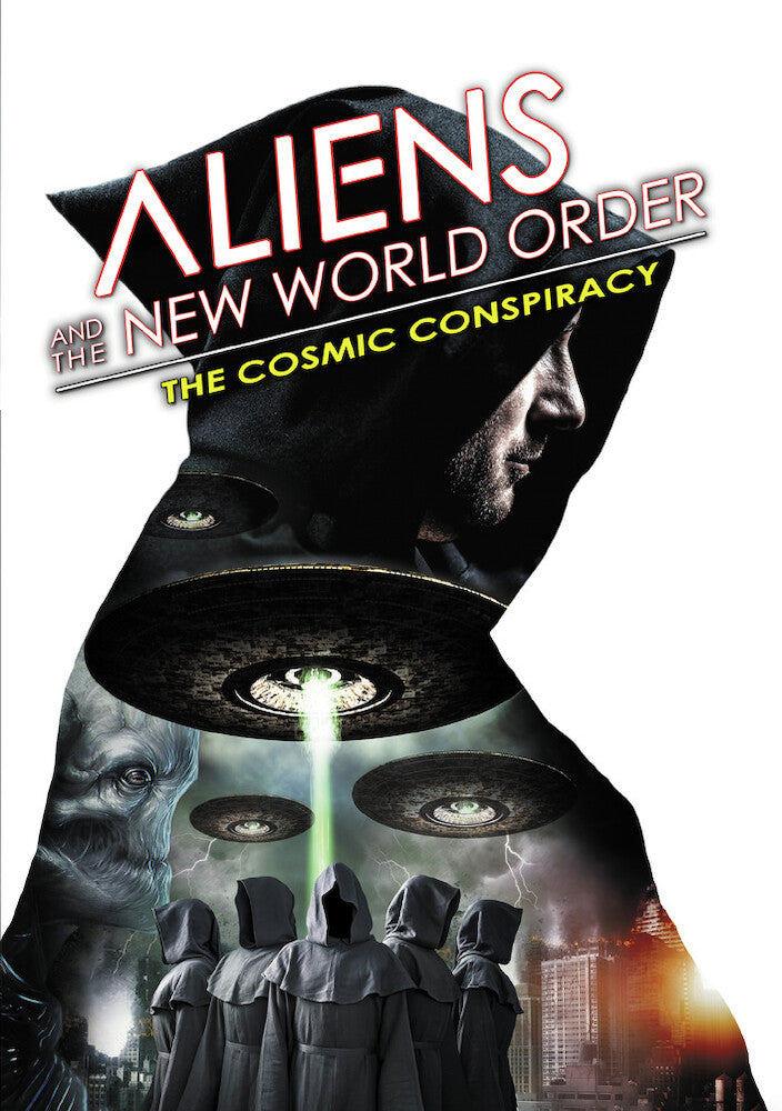 aliens and the new world order: the cosmic conspiracy - DVD