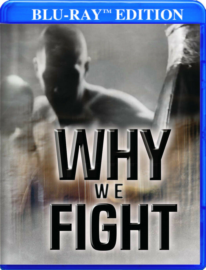 Why We Fight - 