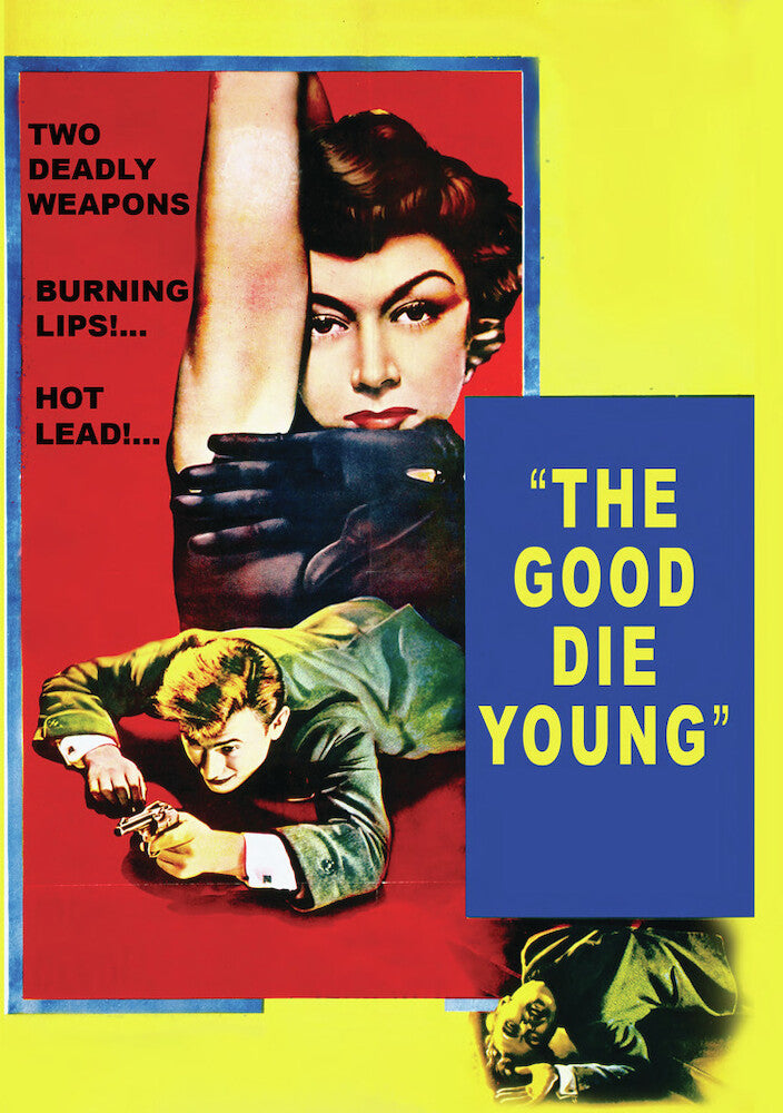 The Good Die Young - 