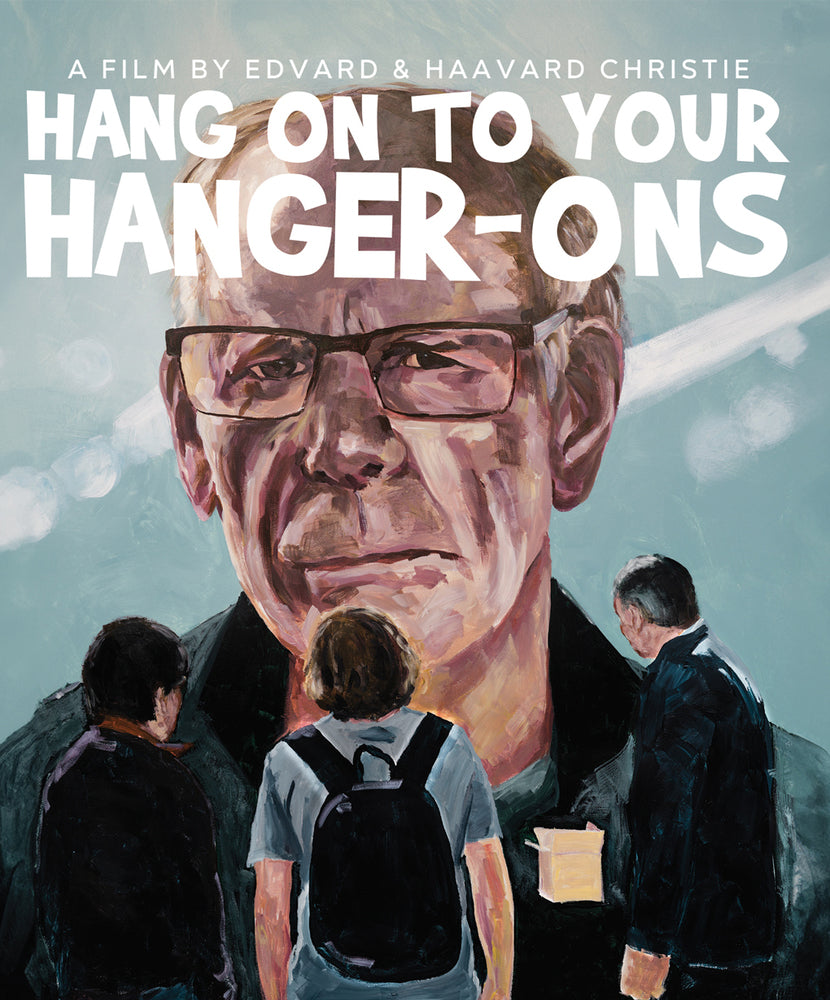 Hang on to Your Hanger-Ons - 