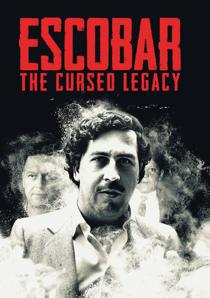 Escobar: The Cursed Legacy - The Complete Series - 