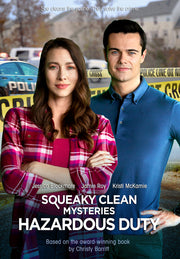 Squeaky Clean Mysteries: Hazardous Duties - 