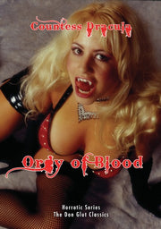 Horrotic Series Countess Dracula's Orgy of Blood - 