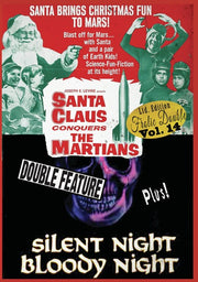 Santa Claus Conquers the Martians / Silent Night, Bloody Night - 