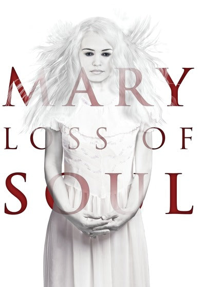 Mary Loss of Soul - 