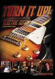 Turn It Up! A Celebration of the Electric Guitar - 