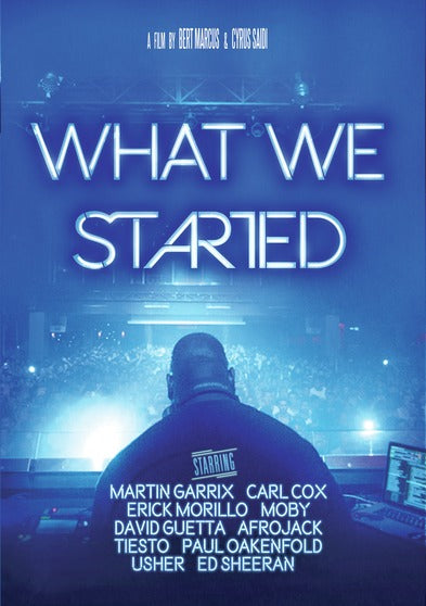 What We Started - 