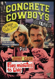 Concrete Cowboys / Five Minutes to Live - 