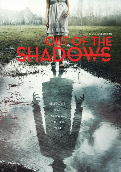 Out of the Shadows - 