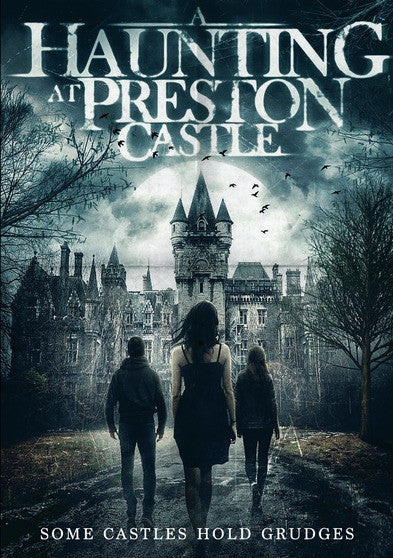 A Haunting at Preston Castle - 