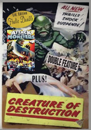 Attack of The Monsters / Creature of Destruction - 