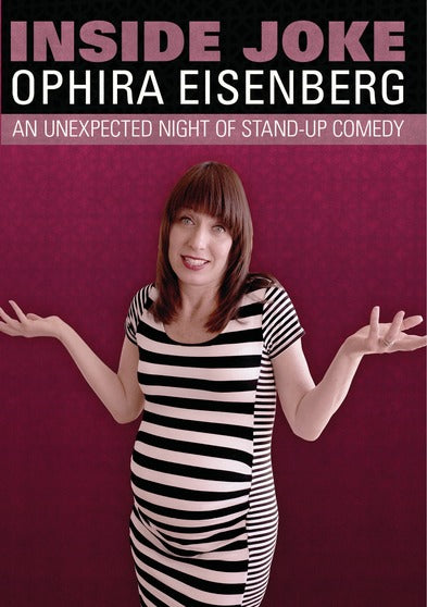 Ophira Eisenberg: Inside Joke - 