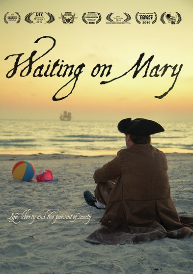 Waiting on Mary - 
