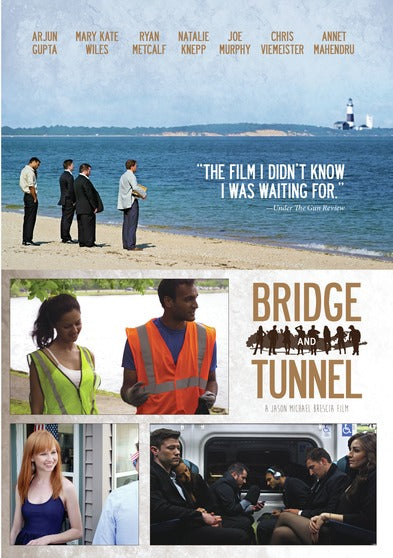 Bridge and Tunnel - 