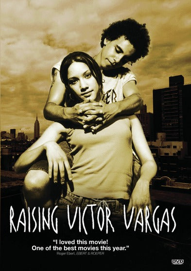 Raising Victor Vargas - 