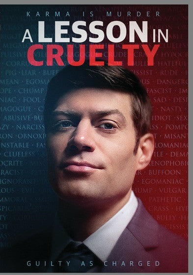 A Lesson In Cruelty - 