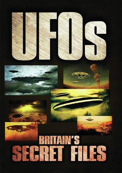 UFOs: Britain's Secret Files - 
