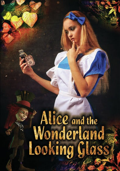 Alice and the Wonderland Looking Glass - 