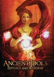 Ancient Idols: Rituals and Worship - 