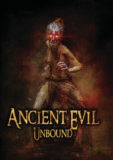 Ancient Evil Unbound - 