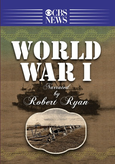 Narrated by Robert Ryan: World War I - The Complete Season - 