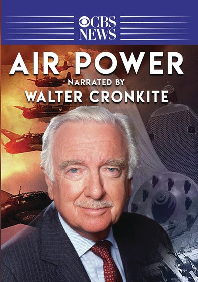 Air Power (Narrated by Walter Cronkite) - 