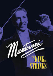 Mantovani: The King of Strings - 