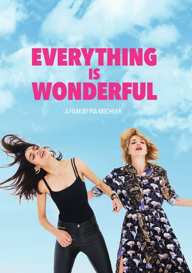 Everything Is Wonderful - 