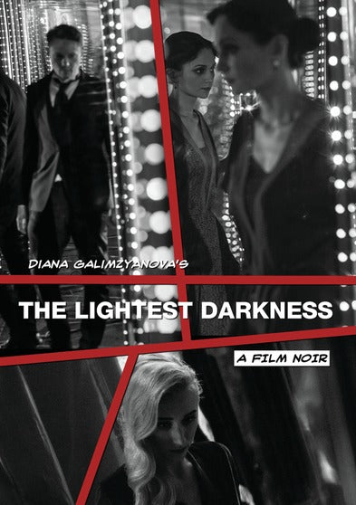 The Lightest Darkness - 