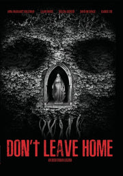 Don't Leave Home - 