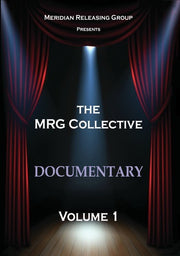 The MRG Collective Documentary Volume 1 - 
