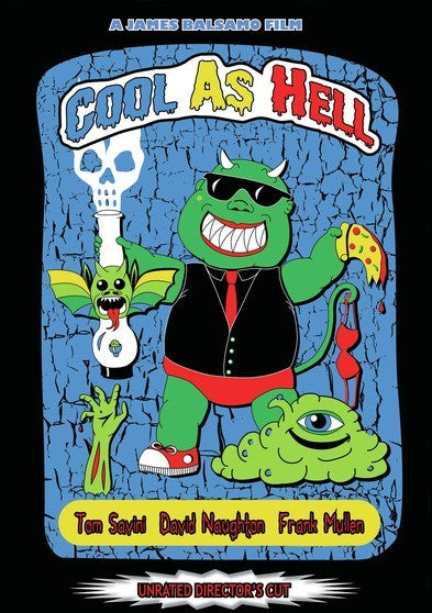 Cool as Hell Director's Cut - 