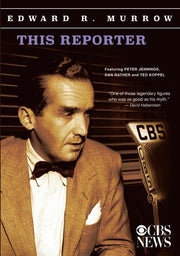 Edward R Morrow Collection:This Reporter - 