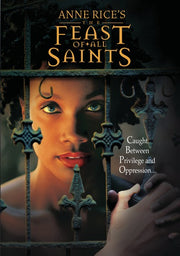 Anne Rice's The Feast of All Saints - 