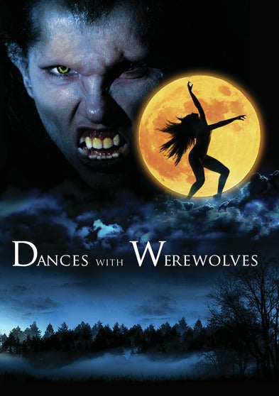 Dances With Werewolves - 