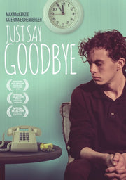 Just Say Goodbye - 