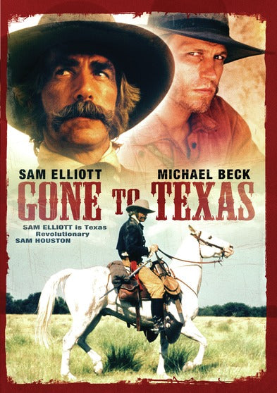 Gone To Texas - 