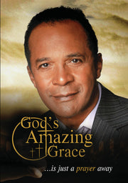 god's amazing grace... is just a prayer away - DVD