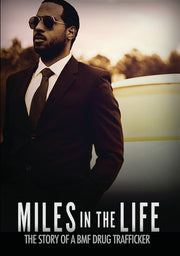 miles in the life: the story of a bmf drug trafficker - DVD