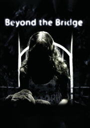 beyond the bridge - DVD