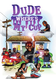 dude where's my cup - DVD